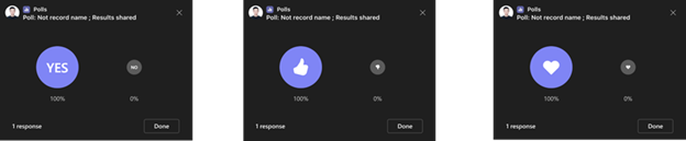 Three one-click polls in Teams: one showing a Yes, one a thumbs-up, and one a heart.